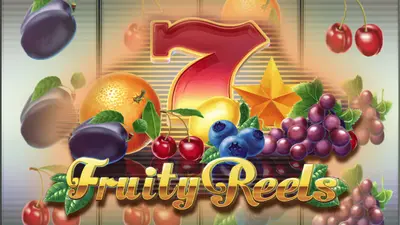 fruity reels